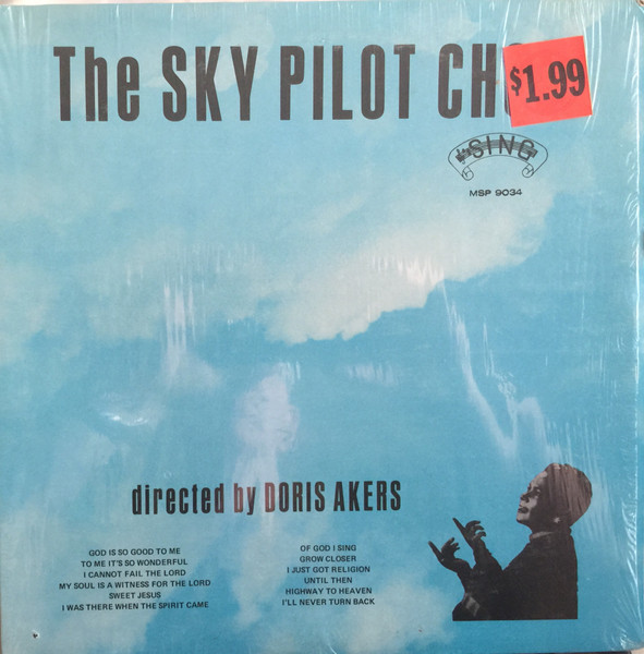 The Sky Pilot Choir Directed By Doris Akers With The Sutton
