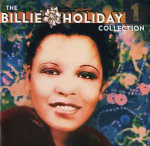 Billie Holiday - The Billie Holiday Collection - Vol. 1 album cover