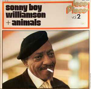 Sonny Boy Williamson + Animals – Sonny Boy Williamson + Animals 