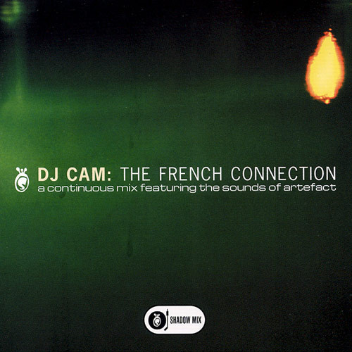 DJ Cam – The French (A Continuous Mix Featuring The Sounds Of Artefact) (2000, Dark grey, CD) - Discogs