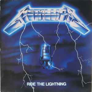 Metallica – Ride The Lightning (1989, Direct Metal Mastered, Vinyl 