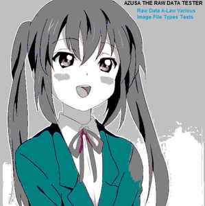 Azusa The Raw Data Tester - Raw Data A-Law Various Image File Types Tests album cover