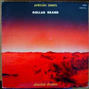 African dawn / Dollar Brand, p | Brand, Dollar. P