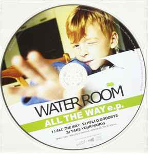 Water Room - All The Way e.p. album cover