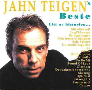 Jahn Teigen's Beste - Litt Av Historien... - Jahn Teigen