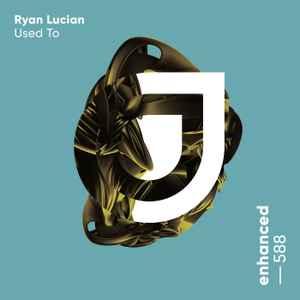 Ryan Lucian - Used To album cover