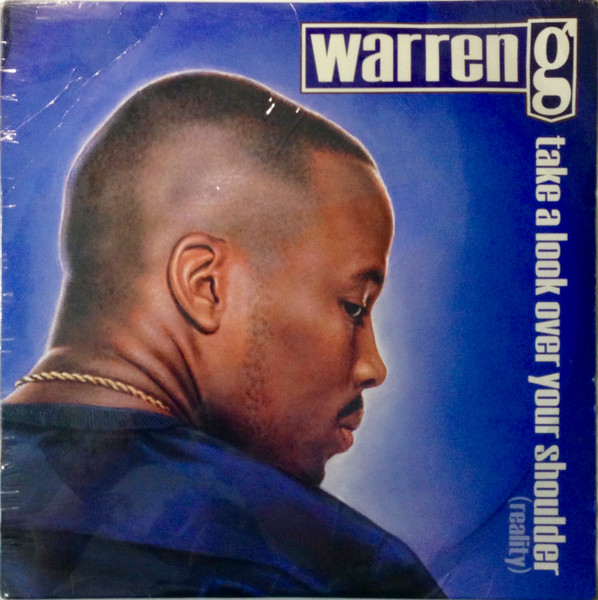 Warren G - Take A Look Over Your Shoulder (Reality) | Releases 