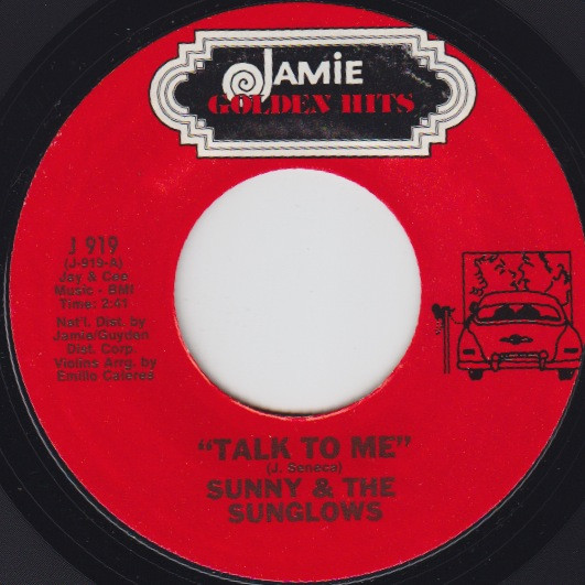 Single / Sunny & The Sunglows / Talk To Me