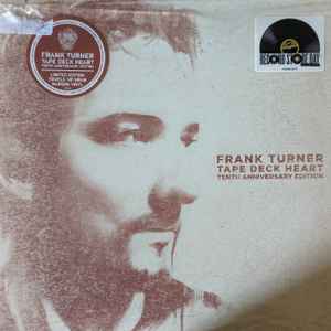 Frank Turner - Tape Deck Heart: Tenth Anniversary Edition