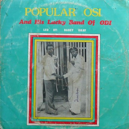 ladda ner album Popular Osi And His Lucky Band Of Odi - Popular Osi And His Lucky Band Of Odi