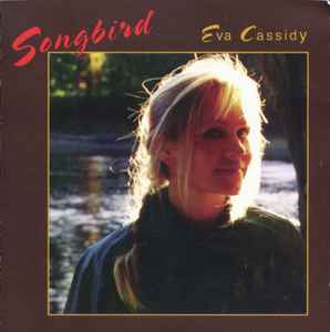 Eva Cassidy - Songbird album cover