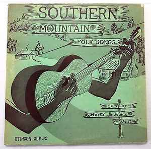 Harry And Jeanie West - Southern Mountain Folk Songs album cover