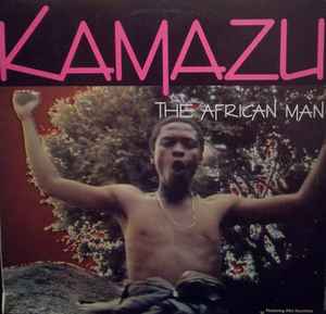 Kamazu - The African Man (Vinyl, South Africa, 1986) For Sale