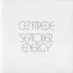 Centipede – Septober Energy (1971, Vinyl) - Discogs