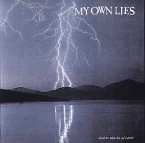 My Own Lies - Sounds Like An Accident album cover