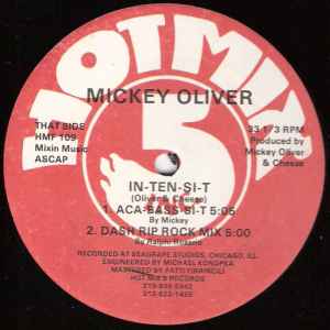 Mickey Oliver - In-Ten-Si-T