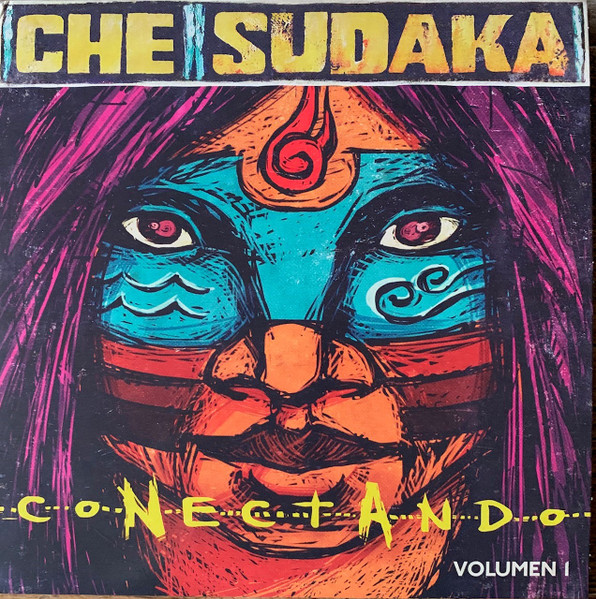 Che Sudaka – Conectando Volumen 1 (2020, Vinyl) - Discogs
