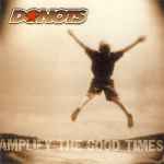 Donots – Amplify The Good Times (2002, Digipak, CD) - Discogs