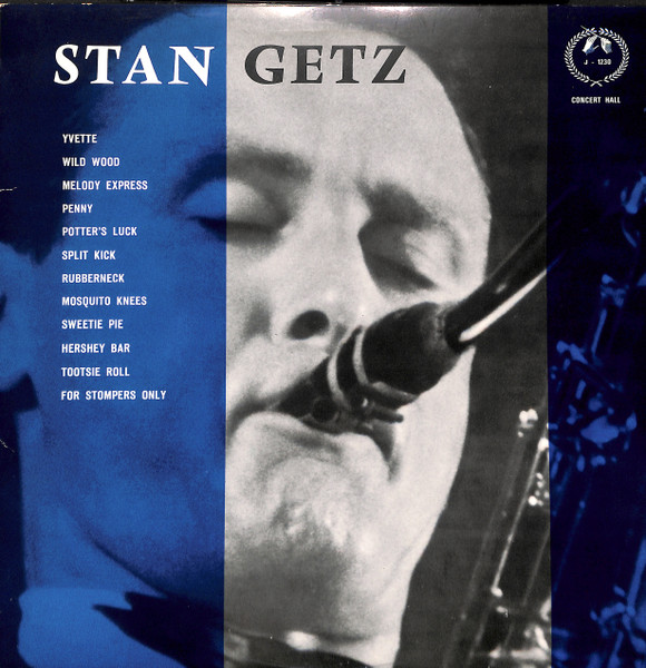 Stan Getz – Quintet & Quartet 1950•1951 (1976, Vinyl) - Discogs