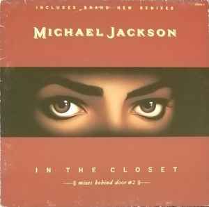 Michael Jackson – In The Closet (Mixes Behind Door #2) (1992