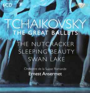 Ernest Ansermet - Tchaikovsky (The Great Ballets - The Nutcracker - Sleeping Beauty - Swan Lake) album cover
