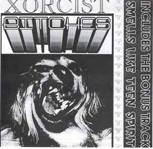 Xorcist - Bitches EP