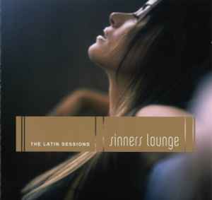 Various - Sinners Lounge (The Latin Sessions) album cover
