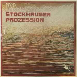 Stockhausen – Prozession (1967 Version) (1977, Vinyl) - Discogs