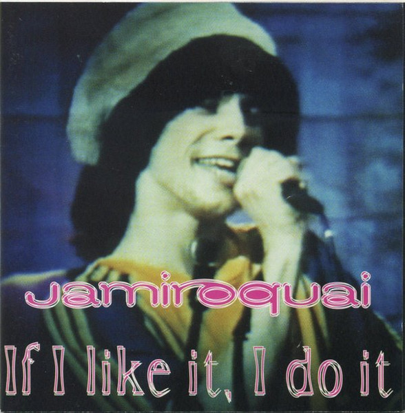 Jamiroquai – If I Like It, I Do It (1994, CD) - Discogs