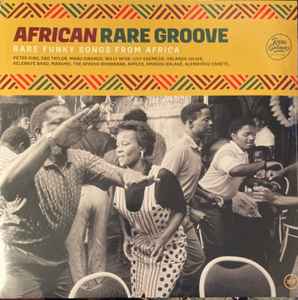 African Rare Groove (Rare Funky Songs From Africa) (2021, Vinyl