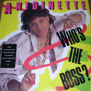 Antoinette - Who's The Boss? | Releases | Discogs