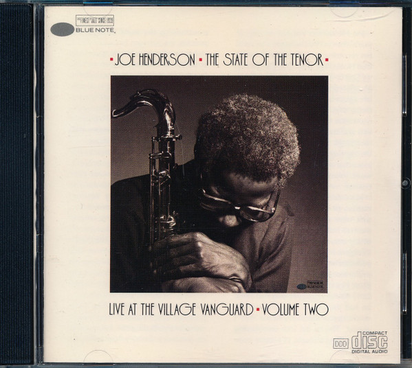 Joe Henderson – The State Of The Tenor - Live At The Village