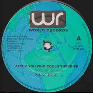 Sanchez - After You Who Could There Be album cover