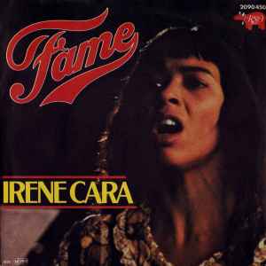 Irene Cara – Fame / Never Alone (1980, Vinyl) - Discogs