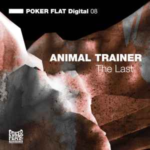 Animal Trainer - The Last album cover