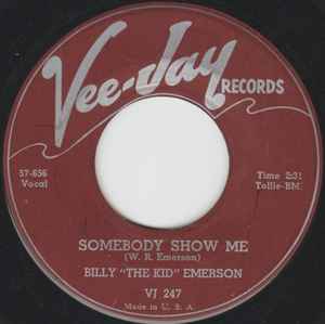Billy Emerson - Couverture de l'album Somebody Show Me / The Pleasure Is All Mine