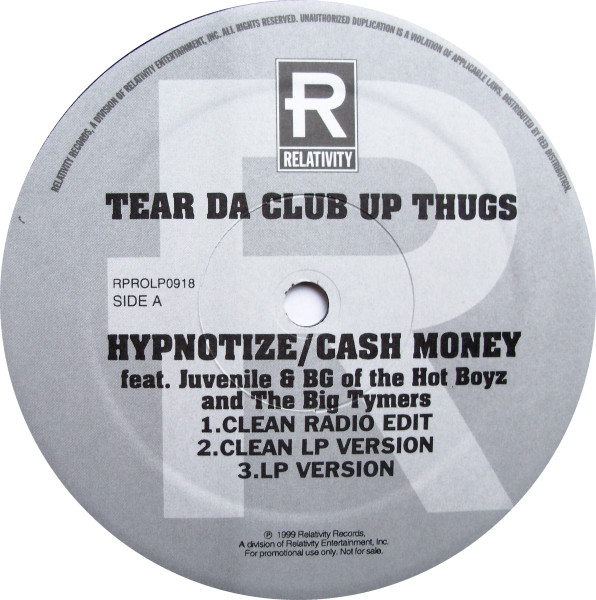Tear Da Club Up Thugs – Hypnotize / Cash Money (1999, Vinyl) - Discogs