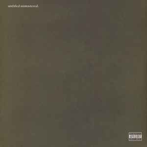 Kendrick Lamar - Untitled Unmastered. album cover