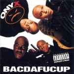 Cover of Bacdafucup, , CD