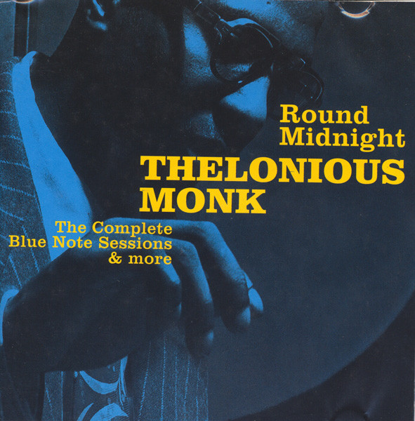 Thelonious Monk – Round Midnight (The Complete Blue Note Sessions