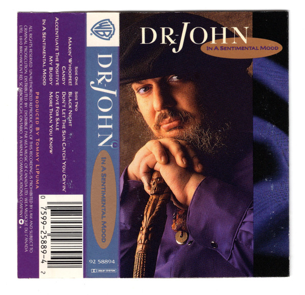 Dr. John – In A Sentimental Mood (1989, Dolby, Cassette) - Discogs