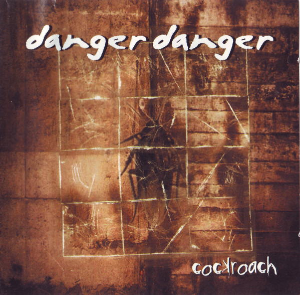 Danger Danger – Cockroach (2001, CD) - Discogs