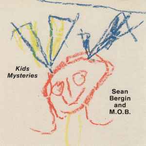 Sean Bergin and M.O.B. - Kids Mysteries