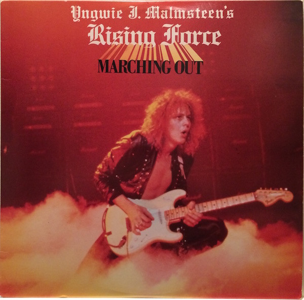 Yngwie J. Malmsteen's Rising Force – Marching Out (1985, Hauppauge ...