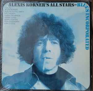 Alexis Korner's All Stars – Blues Incorporated (1974, Vinyl) - Discogs