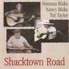 Norman Blake (2) - Nancy Blake - Tut Taylor - Shacktown Road