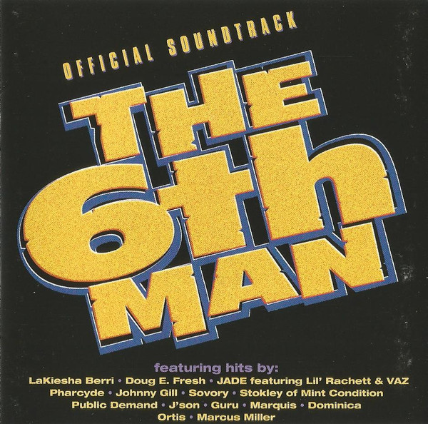 Various The 6th Man (Official Soundtrack) Releases Discogs