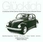 Cover of Glücklich • A Collection Of Rare German Fusion Grooves With A Brazilian Flavour, 1994, CD