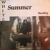 White Summer (4) - Bootleg