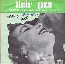 Dean u0026 Mark – Kissin' Games / With Tears In My Eyes (1964